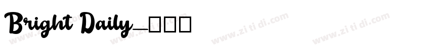 Bright Daily字体转换